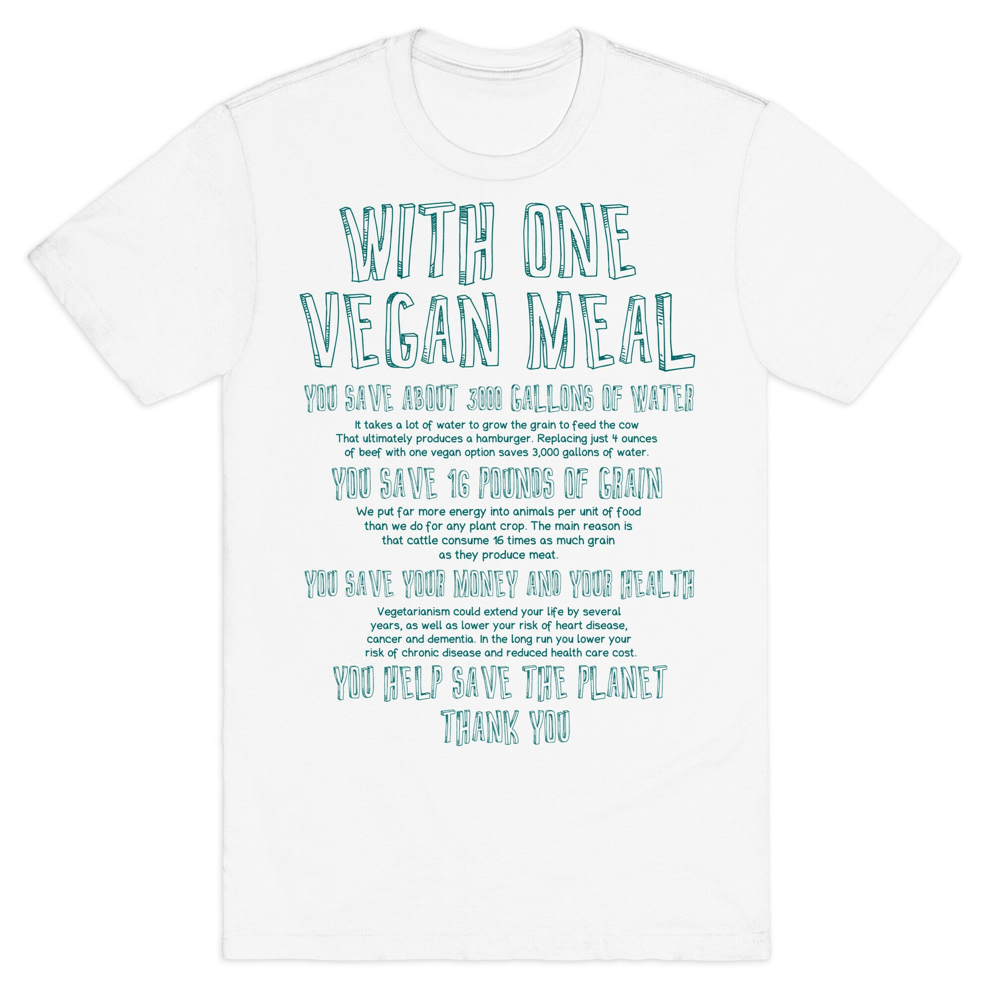 With One Vegan Meal T-Shirt